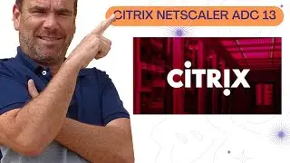 TRAINING NETSCALER ADC 12 AND 13