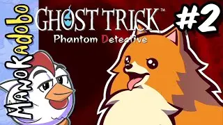 THE GOODEST BOYE - Ghost Trick: Phantom Detective - Part 2 | ManokAdobo Full Stream