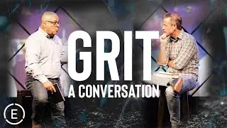 GRIT: A Conversation