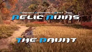 Horizon Forbidden West - All Relic Ruins Collectibles - Relic Ruins: The Daunt Walkthrough