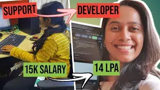 How I Switched from Support Role to Developer (Started with 15K Salary)