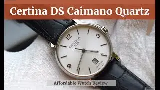 Certina DS Caimano C017.410.16.037.00 [Affordable Watch Review]
