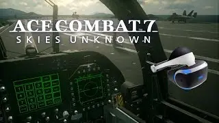 Ace Combat 7 VR Gameplay PSVR