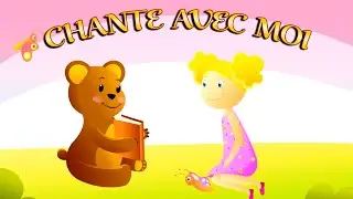 Chante avec moi - Chansons pour enfants