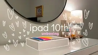 ipad 10th unboxing (silver) | 2024