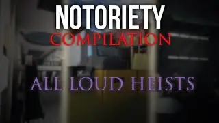 Heist Compilation | ALL Loud Only Heists (Nightmare/Solo/No AI) | Notoriety [ROBLOX]