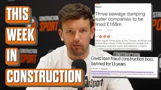 Water Companies Exposed for DUMPING Sewage, Construction Boss BANNED for Covid FRAUD, & More!