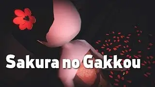 Sakura no Gakkou -  HAUNTED JAPANESE SCHOO? No Problem!!, Manly Let's Play