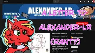 A Letter to Alexander-Lr (Rant????)