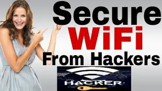 Top Ways To Protect Your WiFi Password From Hackers |Secure Your WiFi Password From Hackers