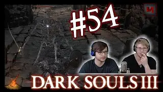 Dark Souls 3 - SKELETTE |#54