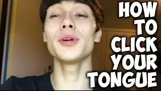 How To Click Your Tongue Loudly! {EASY}
