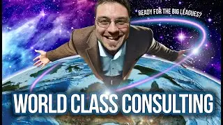 Consulting: How to Play a Bigger Game