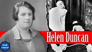 'The Witch of World War II' The Strange Story of Helen Duncan
