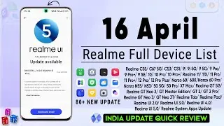 Realme April Update 2024 | Realme UI 5.0 New Update | Realme Full Device List | Realme Update List🔥🔥