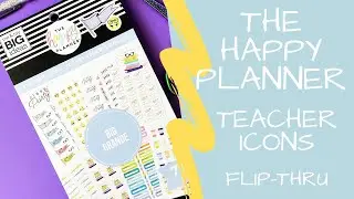 Teacher Icons | Sticker Book Flip-Thru | 2020 Back to Class Happy Planner Release
