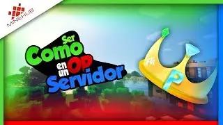 Cómo hacerte Operador en un servidor de Minecraft (minehub)