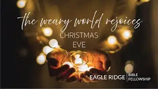 ERBF Christmas Eve Service