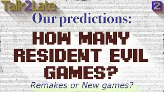 How many Resident Evil games will come out in the next gen?