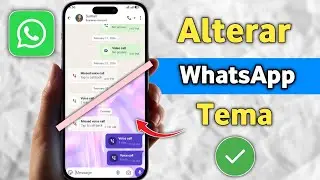 Como alterar o tema do WhatsApp no ​​iPhone e no Android