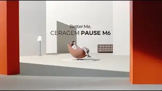 [PAUSE] Better Me, CERAGEM PAUSE M6 30