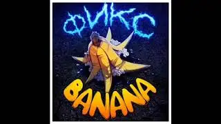 Премьера трека! ФИКС - banana. feat. MORGENSHTERN