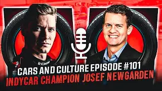The Indy 500, Team Penske, and Forza Motorsport with Josef Newgarden - Cars and Culture Episode 