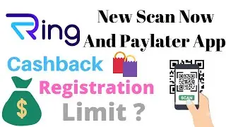 Ring New Scan Now And Paylater App | Fully Free Paylater App | Ring Paylater App Features #paylater