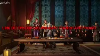 Tales of Demons and Gods Season 5 Episódio 34 [206] Legendado PT-BR