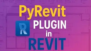 PyRevit in Revit | Powerful Tools to Boost Productivity in BIM