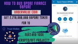 🤑GET 2,216,666,666 $SPORE Token For 1$| Instant On trust wallet |Next Big 100X Crypto/NFT Project?🤑