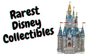 Rarest Disney Collectibles