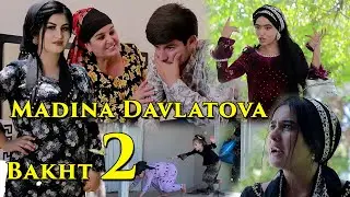 Мадина Давлатова Бахт 2 Madina Davlatova bakht 2