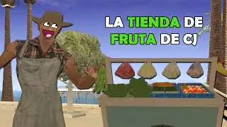 LA TIENDA DE FRUTA | GTA San Andreas Loquendo