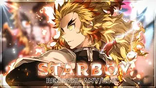Rengoku - Starboy |「AMV/Edit 」