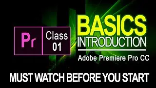 Introduction to Adobe Premier Pro CC I Beginners guide-Urdu/Hindi