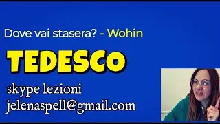 TEDESCO - A2  -  LE FRASI CHE TI POSSONO AIUTARE - IL MODO PER INIZIARE A PARLARE SENZA PENSARE