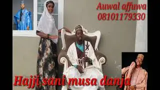 Sabuwar wakar sani musa danja tareda auwal affuwa kuyisauraro lafiyi