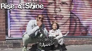 2Tone - Rise & Shine (feat. Asari) [Official Video] | MSmedia