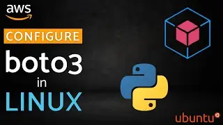 Boto3 for AWS: Explanation and Demo from Ubuntu, Linux | Explained in Hindi