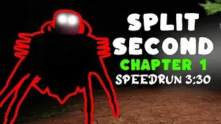 Roblox Split Second Chapter 1 Speedrun 