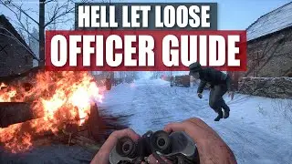 Hell Let Loose | Officer Guide (Squad Leader)