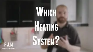 Which Heating System Should I Choose?