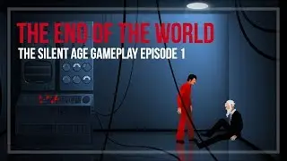 THE END OF THE WORLD?!?!? | The Silent Age Gameplay Chapter 1