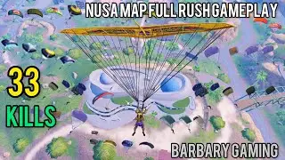 MOST DANGEROUS HOT DROP IN NEW NUSA MAP | FULL RUSH GAMEPLAY |NEW RECORD in NUSA MAP -Barbary Gaming