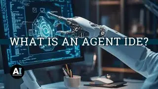 What is an Agent IDE?