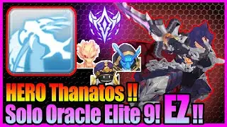 HERO Thanatos!! Solo Oracle Elite 9 Showcase!! [Ragnarok M Eternal Love]