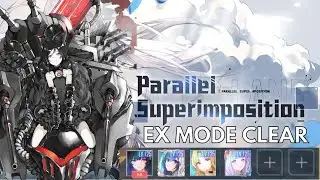 【Azur Lane】EX Mode Clear: Parallel Superimposition