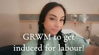 Overdue & Over It | GRWM for Induction at 41 Weeks Pregnant! We’re finally having a baby !