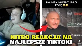 NITRO VS TIKTOK (REAKCJA NA NAJLEPSZE TIKTOKI)